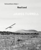 James Turrell, Hatje Cantz Verlag GmbH & Co. KG, EAN/ISBN-13: 9783775744706