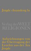 Jingde chuandeng lu, Verlag der Weltreligionen im Insel, EAN/ISBN-13: 9783458700463