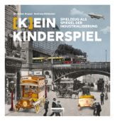 [K]ein Kinderspiel, be.bra Verlag GmbH, EAN/ISBN-13: 9783898091985