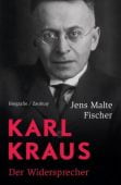 Karl Kraus, Fischer, Jens Malte, Zsolnay Verlag Wien, EAN/ISBN-13: 9783552059528