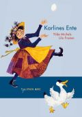 Karlines Ente, Michels, Tilde, Tulipan Verlag GmbH, EAN/ISBN-13: 9783939944119