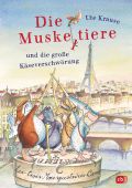 Die Muskeltiere und die große Käseverschwörung, Krause, Ute, cbj, EAN/ISBN-13: 9783570178997