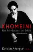 Khomeini, Amirpur, Katajun, Verlag C. H. BECK oHG, EAN/ISBN-13: 9783406768736