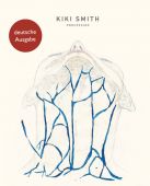 Kiki Smith, Prestel Verlag, EAN/ISBN-13: 9783791356259