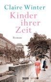 Kinder ihrer Zeit, Winter, Claire, Diana Verlag, EAN/ISBN-13: 9783453291959