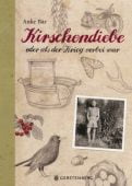 Kirschendiebe, Bär, Anke, Gerstenberg Verlag GmbH & Co.KG, EAN/ISBN-13: 9783836959971