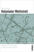 Kolonialer Wettstreit, Urbansky, Sören, Campus Verlag, EAN/ISBN-13: 9783593387710