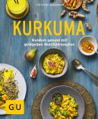 Kurkuma, Wiedemann, Christina, Gräfe und Unzer, EAN/ISBN-13: 9783833861499