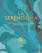La Serenissima, Zoccali, Nino, Christian Verlag, EAN/ISBN-13: 9783959614849