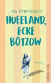 Hufeland, Ecke Bötzow, Streisand, Lea, Ullstein Buchverlage GmbH, EAN/ISBN-13: 9783550050312