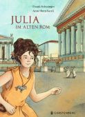Julia im Alten Rom, Schwieger, Frank, Gerstenberg Verlag GmbH & Co.KG, EAN/ISBN-13: 9783836960793
