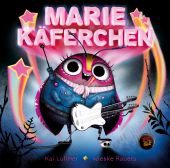 Marie Käferchen, Lüftner, Kai, Nord-Süd-Verlag, EAN/ISBN-13: 9783314105913
