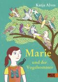 Marie und der Vogelsommer, Alves, Katja, Beltz, Julius Verlag, EAN/ISBN-13: 9783407821652