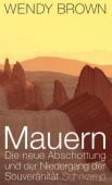 Mauern, Brown, Wendy, Suhrkamp, EAN/ISBN-13: 9783518587157