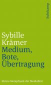 Medium, Bote, Übertragung, Krämer, Sybille, Suhrkamp, EAN/ISBN-13: 9783518242766