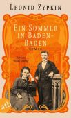 Ein Sommer in Baden-Baden, Zypkin, Leonid, Aufbau Verlag GmbH & Co. KG, EAN/ISBN-13: 9783746638782