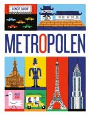 Metropolen, Tardif, Benoit, Nord-Süd-Verlag, EAN/ISBN-13: 9783314103650