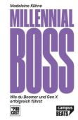 Millennial-Boss, Kühne, Madeleine, Campus Verlag, EAN/ISBN-13: 9783593512532