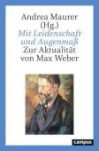 Mit Leidenschaft und Augenmaß, Campus Verlag, EAN/ISBN-13: 9783593513607