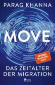 Move, Khanna, Parag, Rowohlt Berlin Verlag, EAN/ISBN-13: 9783737101158