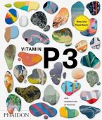 Vitamin P3: New Perspectives in Painting, Barry, Schwabsky, Phaidon, EAN/ISBN-13: 9780714879956