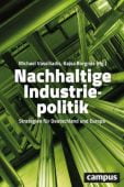 Nachhaltige Industriepolitik, Campus Verlag, EAN/ISBN-13: 9783593512600
