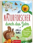 Naturforscher durch das Jahr, Deges, Pia, Ars Edition, EAN/ISBN-13: 9783845846279