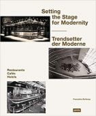 Trendsetter der Moderne, Franziska, Bollerey, Jovis Verlag GmbH, EAN/ISBN-13: 9783868594836