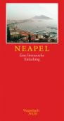Neapel, Wagenbach, Klaus Verlag, EAN/ISBN-13: 9783803111722