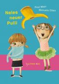 Neles neuer Pulli, Maar, Paul, Tulipan Verlag GmbH, EAN/ISBN-13: 9783864291074