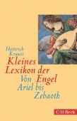 Kleines Lexikon der Engel, Krauss, Heinrich, Verlag C. H. BECK oHG, EAN/ISBN-13: 9783406714375