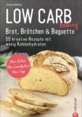 Low Carb baking. Brot, Brötchen & Baguette, Ruchser, Diana, Christian Verlag, EAN/ISBN-13: 9783959614047