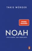 NOAH, Würger, Takis, Penguin Verlag Hardcover, EAN/ISBN-13: 9783328601678