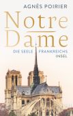 Notre-Dame, Poirier, Agnès, Insel Verlag, EAN/ISBN-13: 9783458178774