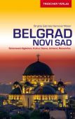 Reiseführer Belgrad und Novi Sad, Hannover Moser, Birgitta Gabriela, Trescher Verlag, EAN/ISBN-13: 9783897944527