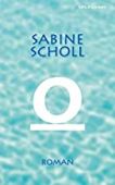 O., Scholl, Sabine, Secession Verlag für Literatur GmbH, EAN/ISBN-13: 9783966390224