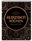 Kurdisch kochen, Celik, Sedat/Aydin-Celik, Zelal, Tre Torri Verlag GmbH, EAN/ISBN-13: 9783960331025