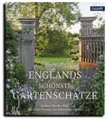 Englands schönste Gartenschätze, Bradley-Hole, Kathryn, Callwey Verlag, EAN/ISBN-13: 9783766724731