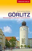 Reiseführer Görlitz, Micklitza, André/Micklitza, Kerstin, Trescher Verlag, EAN/ISBN-13: 9783897944374