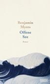 Offene See, Myers, Benjamin, DuMont Buchverlag GmbH & Co. KG, EAN/ISBN-13: 9783832181192