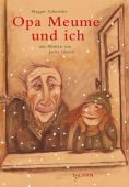 Opa Meume und ich, Schneider, Maggie:, Tulipan Verlag GmbH, EAN/ISBN-13: 9783939944164