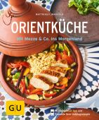 Orientküche, Mangold, Matthias F, Gräfe und Unzer, EAN/ISBN-13: 9783833864674