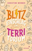 Blitzeinschlag im TerriTorium, Werner, Chrisitine, Mixtvision Mediengesellschaft mbH., EAN/ISBN-13: 9783958541504
