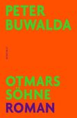 Otmars Söhne, Buwalda, Peter, Rowohlt Verlag, EAN/ISBN-13: 9783498001759