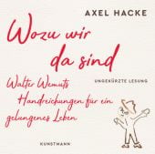 Wozu wir da sind CD, Hacke, Axel, Verlag Antje Kunstmann GmbH, EAN/ISBN-13: 9783956143311