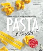 Pasta e basta!, Saledare, Maria/Krämer, Manuela/Bonisollo, Barbara, Christian Verlag, EAN/ISBN-13: 9783862448098