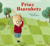 Prinz Hasenherz, Likar, Gudrun, Tulipan Verlag GmbH, EAN/ISBN-13: 9783864291128