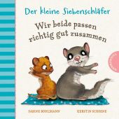 Der kleine Siebenschläfer 4: Wir beide passen richtig gut zusammen, Bohlmann, Sabine, EAN/ISBN-13: 9783522459501