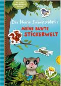 Der kleine Siebenschläfer: Meine bunte Stickerwelt, Bohlmann, Sabine/Schoene, Kerstin, EAN/ISBN-13: 9783522459785