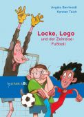Locke, Logo und der Zeitreise-Fußball, Bernhardt, Angela, Tulipan Verlag GmbH, EAN/ISBN-13: 9783864295270
